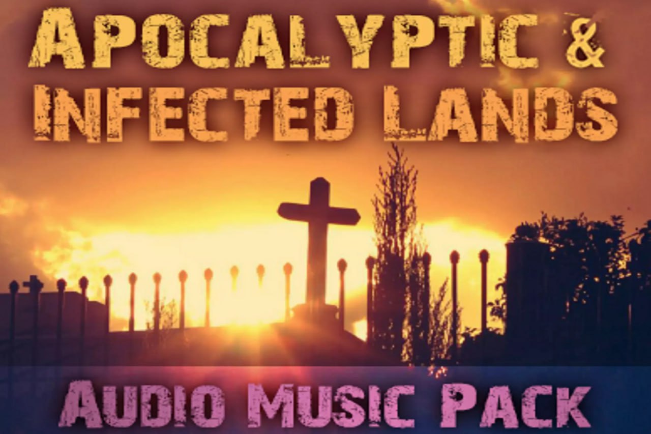 Apocalyptic & Infected Lands Audio Music Pack📱