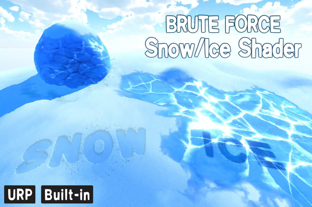 Brute Force - Snow & Ice Shader📱