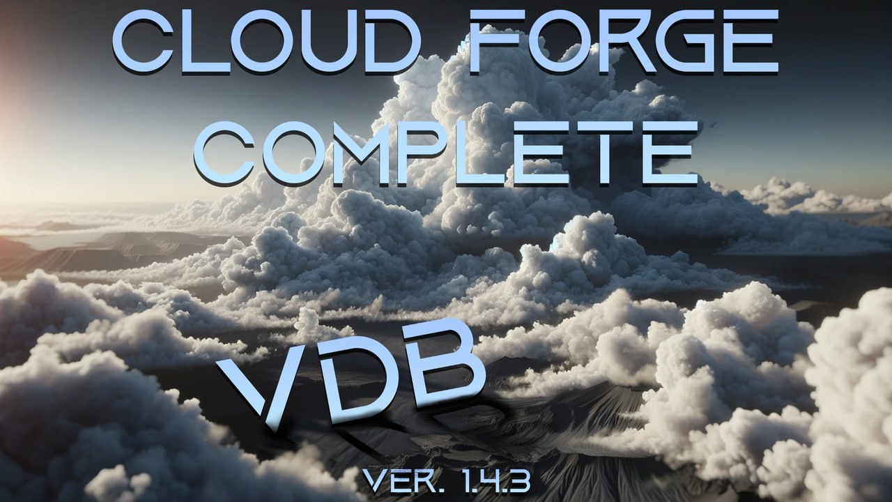 Cloud Forge Complete - Облака VDB📱